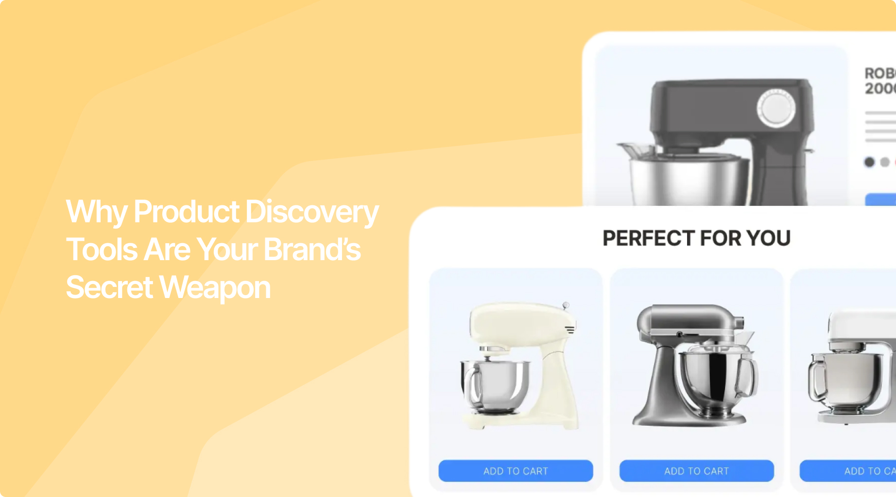 Why Product Discovery Tools Are Your Brand’s Secret Weapon